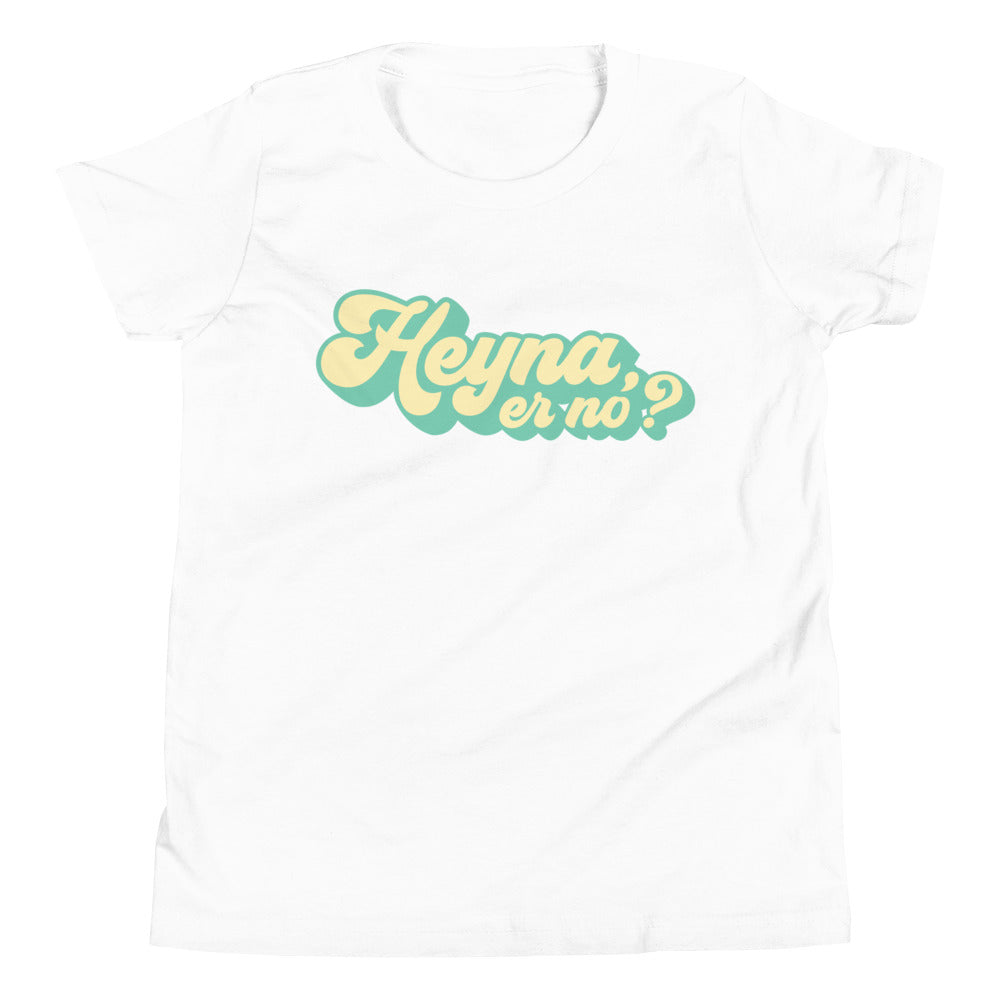 Kids Heyna, er no? T-Shirt
